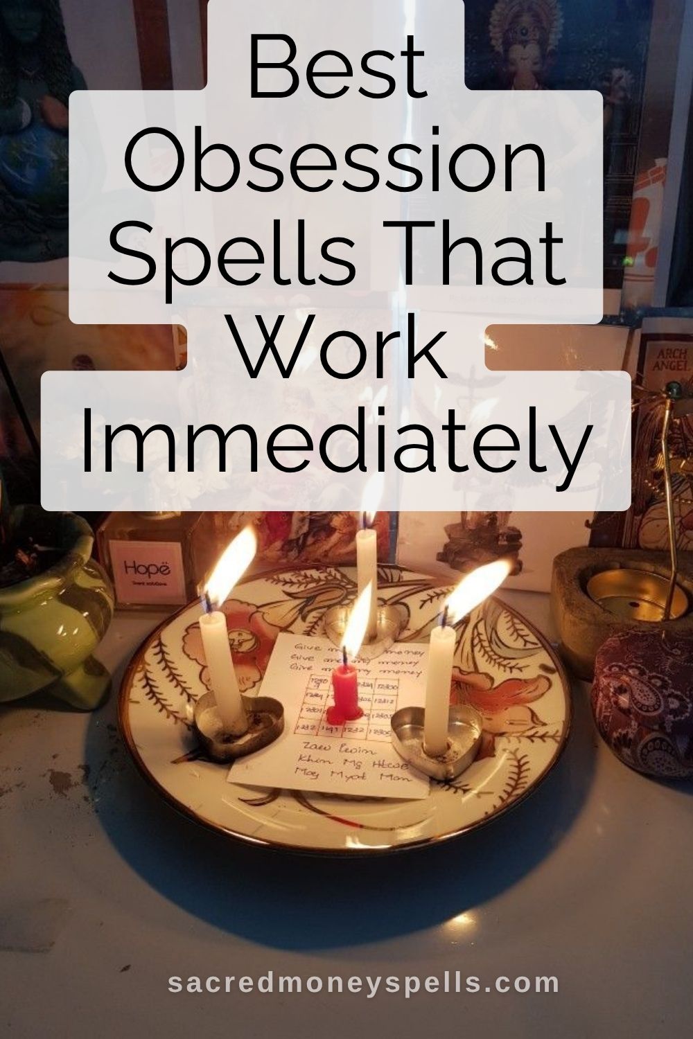 Best Obsession Spells That Work Immediately